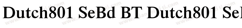 Dutch801 SeBd BT Dutch801 SeBd BT字体转换